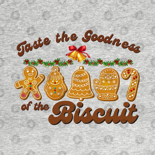 Taste the Goodness of the Biscuit by BloomInOctober